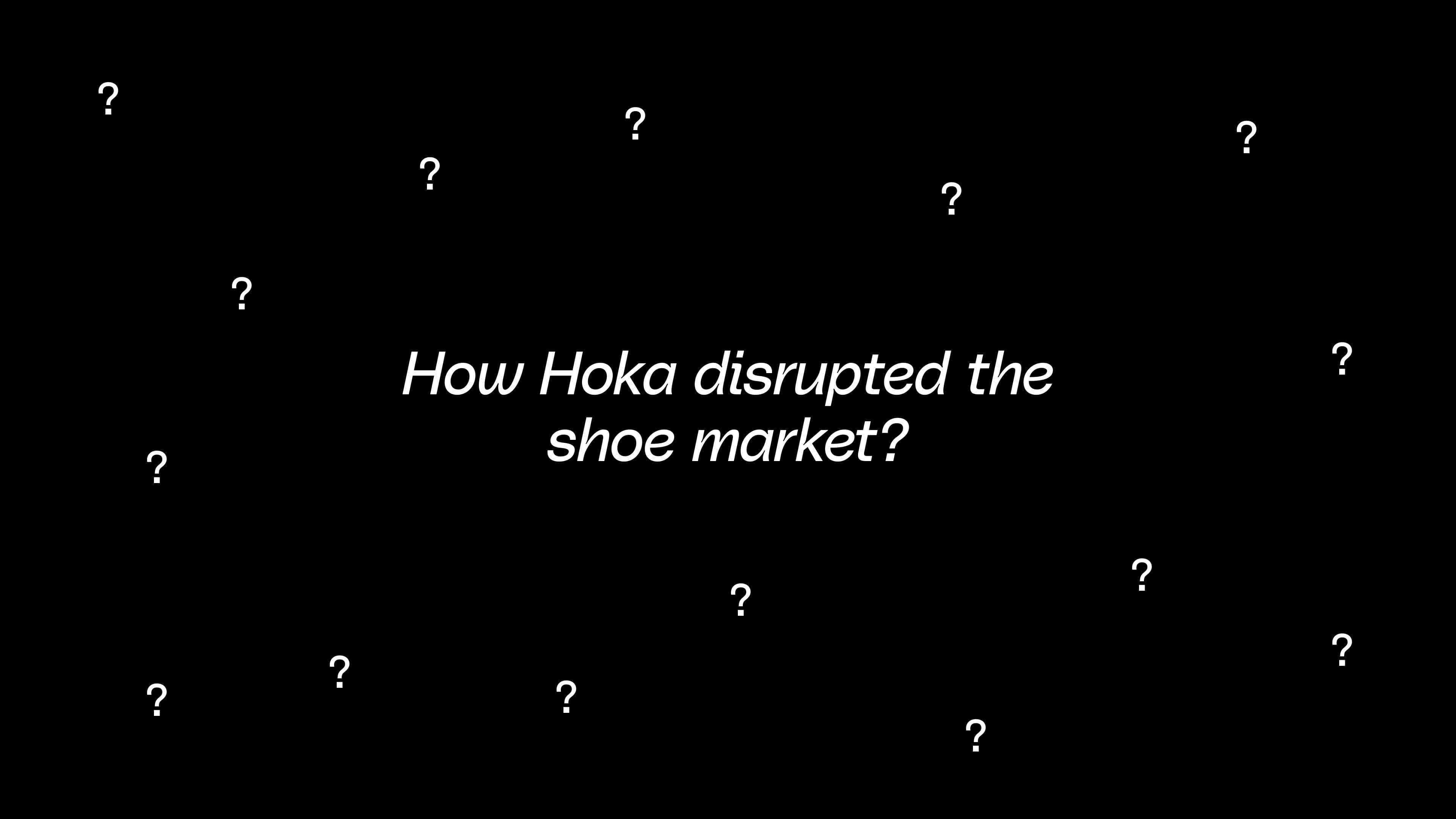 How Hoka disrupted the show market?