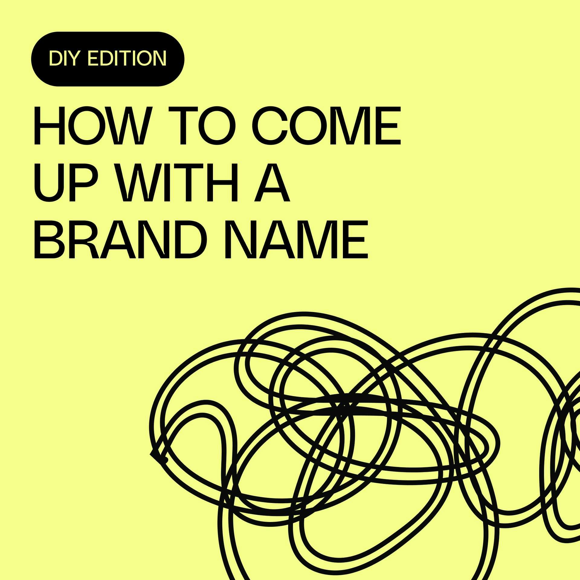 📝 How to come up with a brand name — DIY edition!